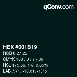 Color code: HEX #001B19 | qconv.com