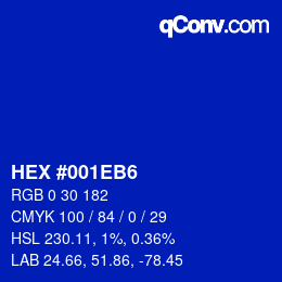 カラーコード: HEX #001EB6 | qconv.com