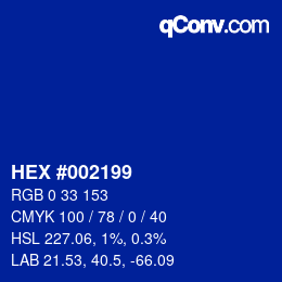 カラーコード: HEX #002199 | qconv.com