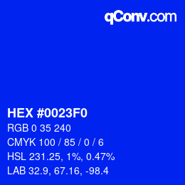 Color code: HEX #0023F0 | qconv.com