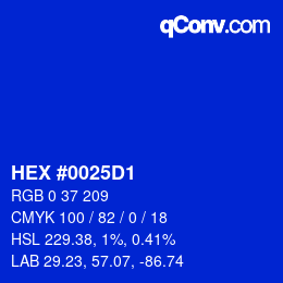カラーコード: HEX #0025D1 | qconv.com