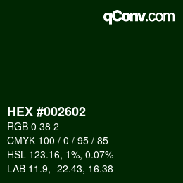 Color code: HEX #002602 | qconv.com