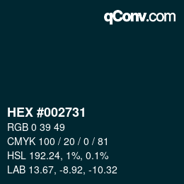 Color code: HEX #002731 | qconv.com