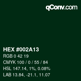 Color code: HEX #002A13 | qconv.com