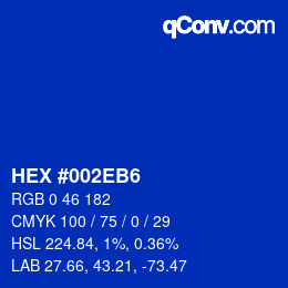 カラーコード: HEX #002EB6 | qconv.com