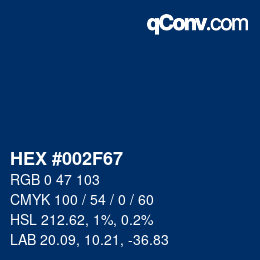 颜色代码: HEX #002F67 | qconv.com