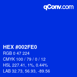 Code couleur: HEX #002FE0 | qconv.com