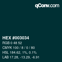 カラーコード: HEX #003034 | qconv.com