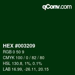 Color code: HEX #003209 | qconv.com