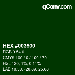 Color code: HEX #003600 | qconv.com