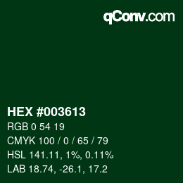 Color code: HEX #003613 | qconv.com