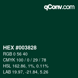 Farbcode: HEX #003828 | qconv.com