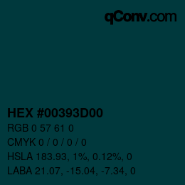 Farbcode: HEX #00393D00 | qconv.com