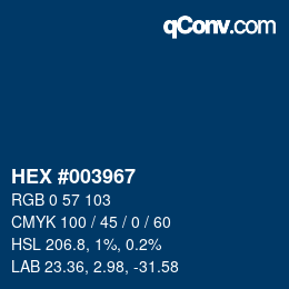 カラーコード: HEX #003967 | qconv.com