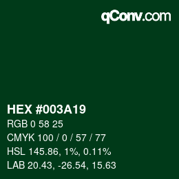 Farbcode: HEX #003A19 | qconv.com