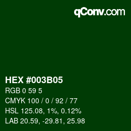 カラーコード: HEX #003B05 | qconv.com