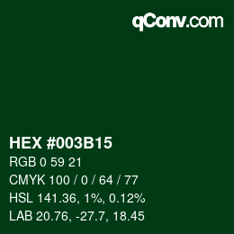 Color code: HEX #003B15 | qconv.com