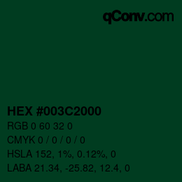Color code: HEX #003C2000 | qconv.com
