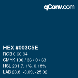 Farbcode: HEX #003C5E | qconv.com