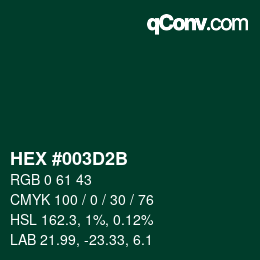 颜色代码: HEX #003D2B | qconv.com