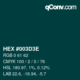 Código de color: HEX #003D3E | qconv.com