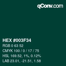 Color code: HEX #003F34 | qconv.com