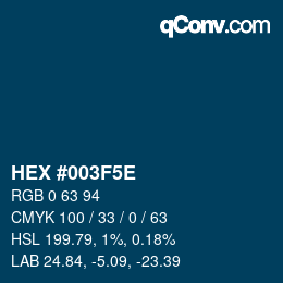 Farbcode: HEX #003F5E | qconv.com