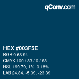 カラーコード: HEX #003F5E | qconv.com