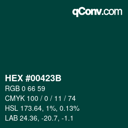 カラーコード: HEX #00423B | qconv.com