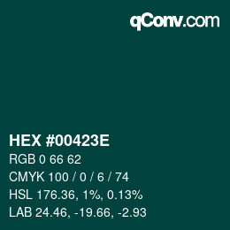 Color code: HEX #00423E | qconv.com