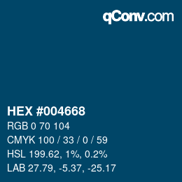 Color code: HEX #004668 | qconv.com