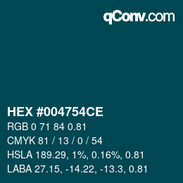 Farbcode: HEX #004754CE | qconv.com