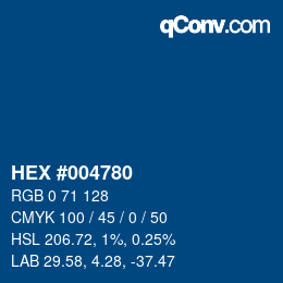 Color code: HEX #004780 | qconv.com