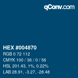 颜色代码: HEX #004870 | qconv.com