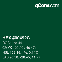 颜色代码: HEX #00492C | qconv.com