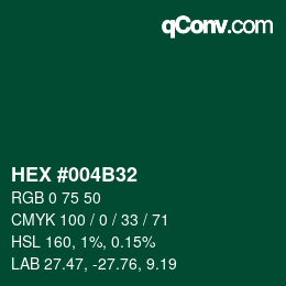 Color code: HEX #004B32 | qconv.com