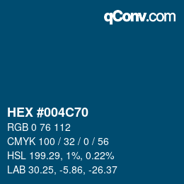 Color code: HEX #004C70 | qconv.com