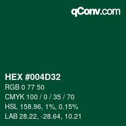 Color code: HEX #004D32 | qconv.com