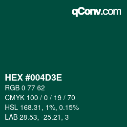 Farbcode: HEX #004D3E | qconv.com