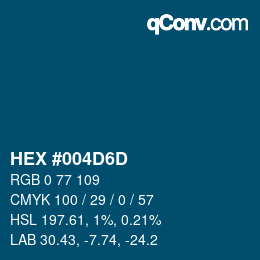 Code couleur: HEX #004D6D | qconv.com