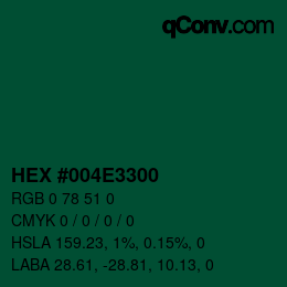 Color code: HEX #004E3300 | qconv.com
