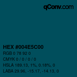 Color code: HEX #004E5C00 | qconv.com