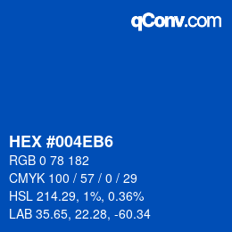 カラーコード: HEX #004EB6 | qconv.com
