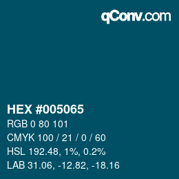 Color code: HEX #005065 | qconv.com