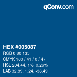 カラーコード: HEX #005087 | qconv.com