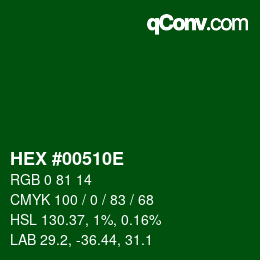 Color code: HEX #00510E | qconv.com