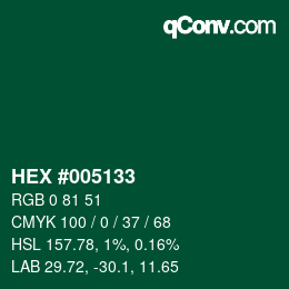 颜色代码: HEX #005133 | qconv.com