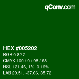 Color code: HEX #005202 | qconv.com