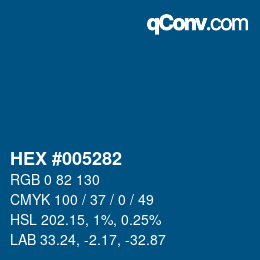 颜色代码: HEX #005282 | qconv.com