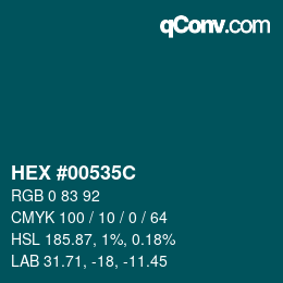 Color code: HEX #00535C | qconv.com